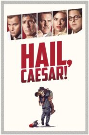 Hail, Caesar!